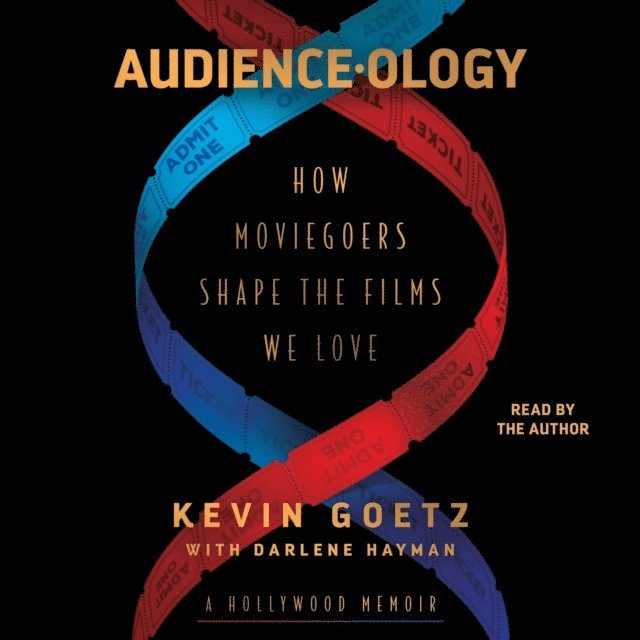 Kevin Goetz - Audience-ology, Ljudbok