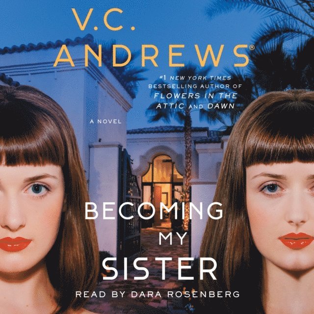 V.C. Andrews - Becoming My Sister, Ljudbok
