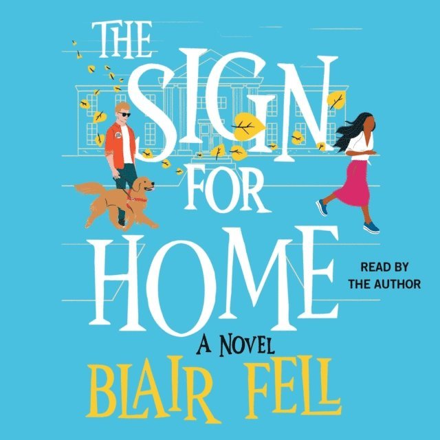 Blair Fell - Sign for Home, Ljudbok