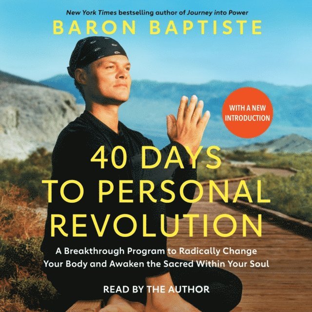 Baron Baptiste - 40 Days to Personal Revolution, Ljudbok