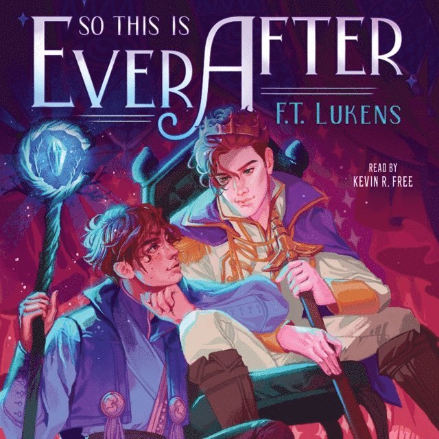 F.T. Lukens - So This Is Ever After, Ljudbok