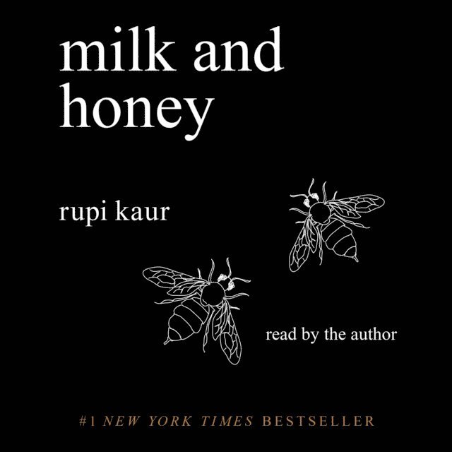 Rupi Kaur - Milk and Honey, Ljudbok