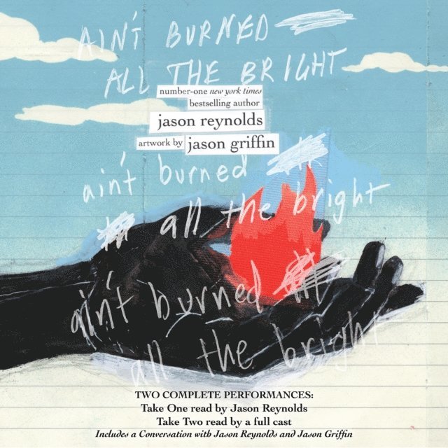 Jason Reynolds - Ain't Burned All the Bright, Ljudbok