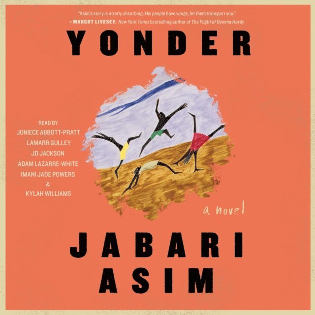 Jabari Asim - Yonder, Ljudbok