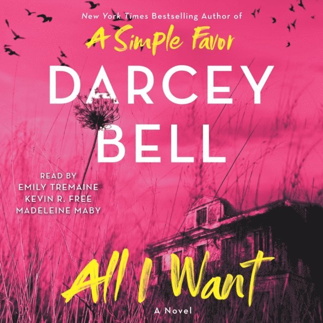 Darcey Bell - All I Want, Ljudbok