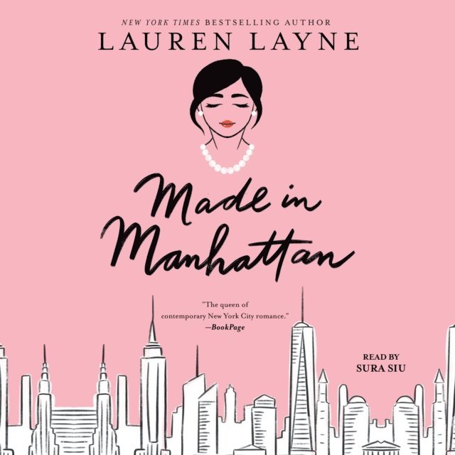 Lauren Layne - Made in Manhattan, Ljudbok