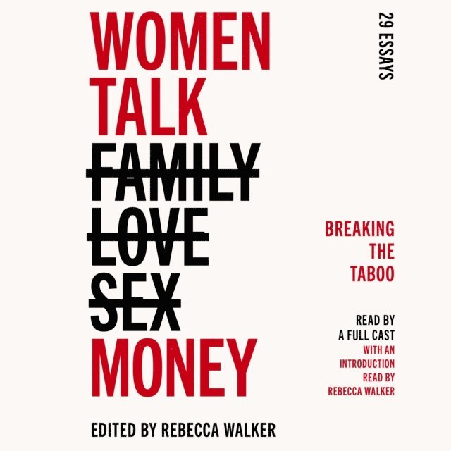 Rebecca Walker - Women Talk Money, Ljudbok