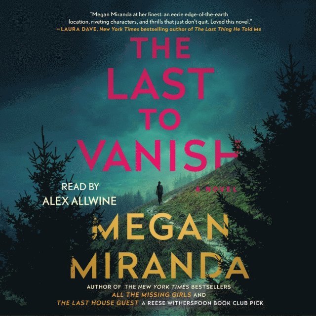 Megan Miranda - Last to Vanish, Ljudbok