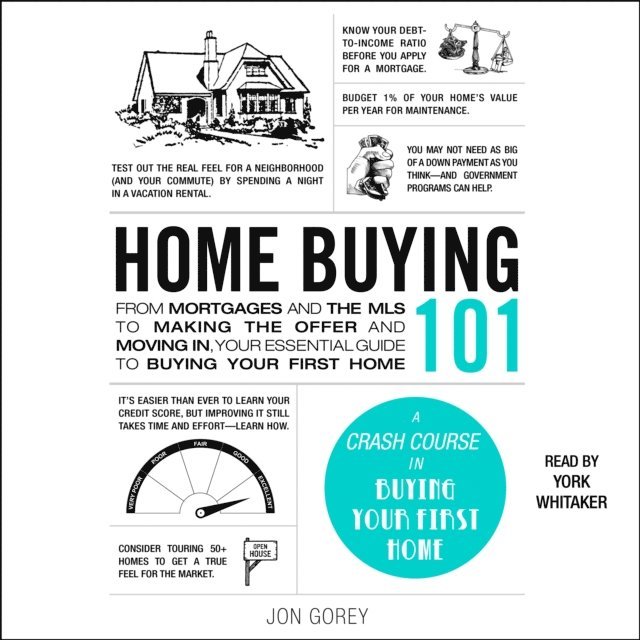 Jon Gorey - Home Buying 101, Ljudbok