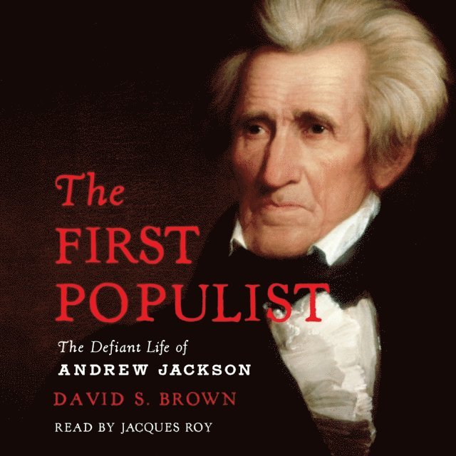 David S. Brown - First Populist, Ljudbok
