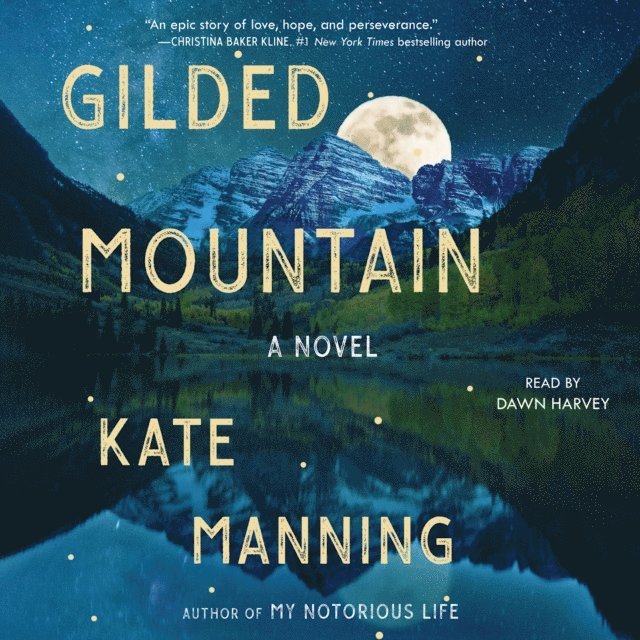 Kate Manning - Gilded Mountain, Ljudbok