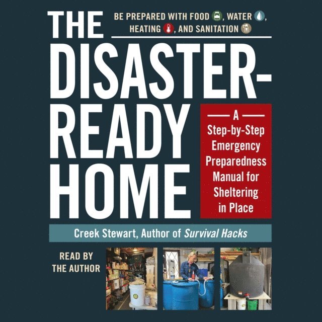 Creek Stewart - Disaster-Ready Home, Ljudbok