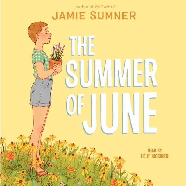 Jamie Sumner - Summer of June, Ljudbok