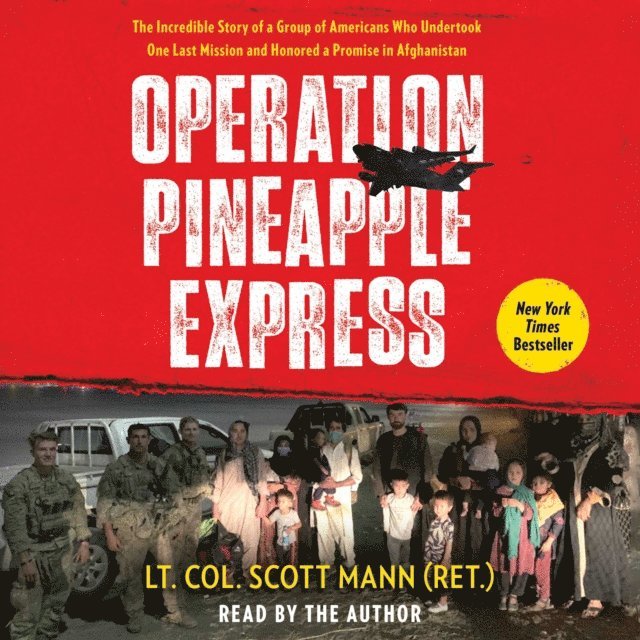 Scott Mann - Operation Pineapple Express, Ljudbok