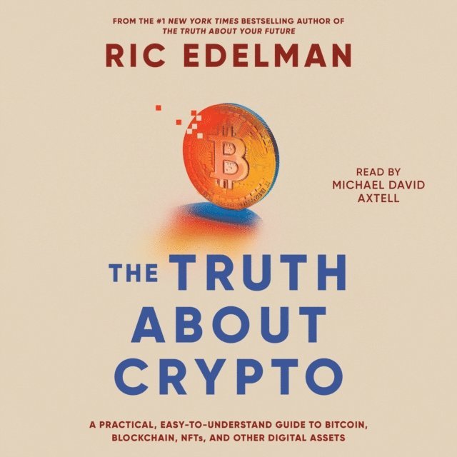Ric Edelman - Truth About Crypto, Ljudbok