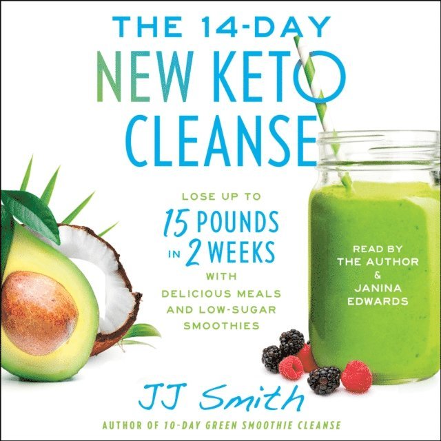 JJ Smith - 14-Day New Keto Cleanse, Ljudbok