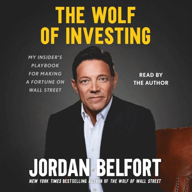 Jordan Belfort - Wolf of Investing, Ljudbok
