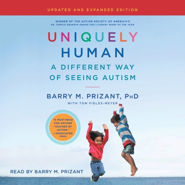 Barry M. Prizant - Uniquely Human: Updated and Expanded, Ljudbok