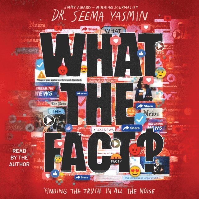 Seema Yasmin - What the Fact?, Ljudbok