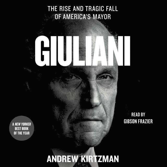 Andrew Kirtzman - Giuliani, Ljudbok. Tillgänglighet: Lägg i varukorg