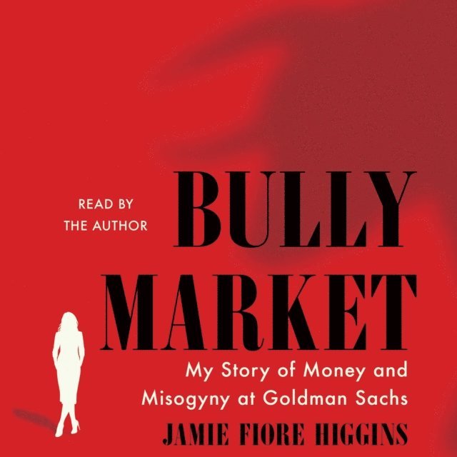 Jamie Fiore Higgins - Bully Market, Ljudbok. Tillgänglighet: Lägg i varukorg