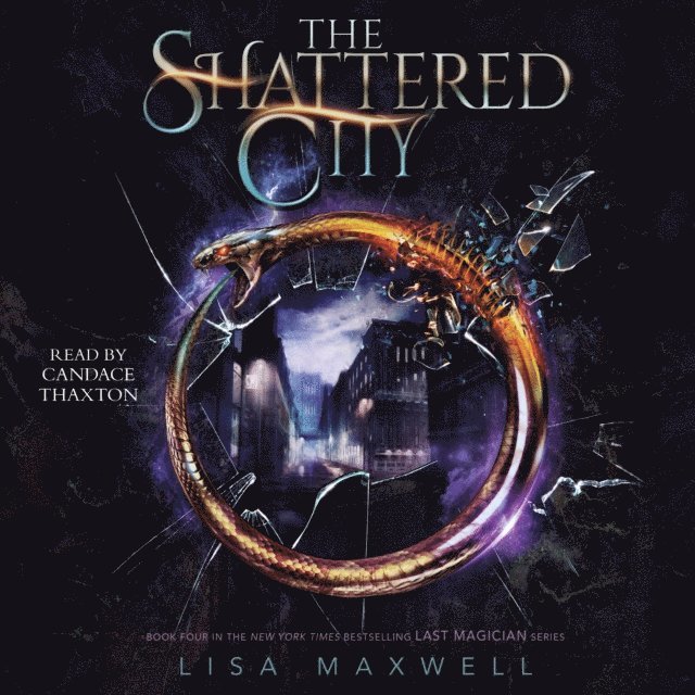 Lisa Maxwell - Shattered City, Ljudbok