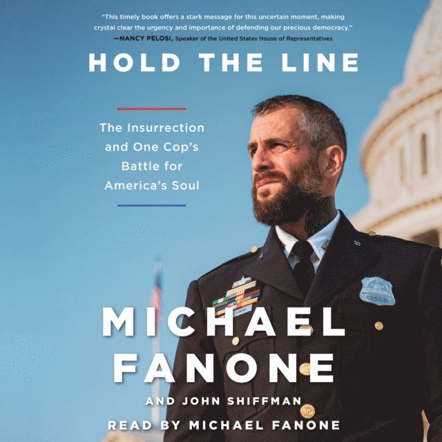 Michael Fanone - Hold the Line, Ljudbok
