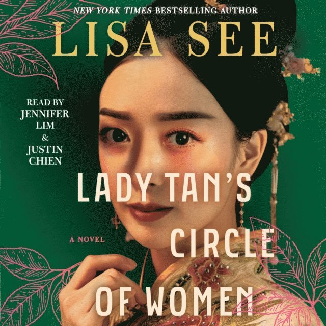 Lisa See - Lady Tan's Circle of Women, Ljudbok