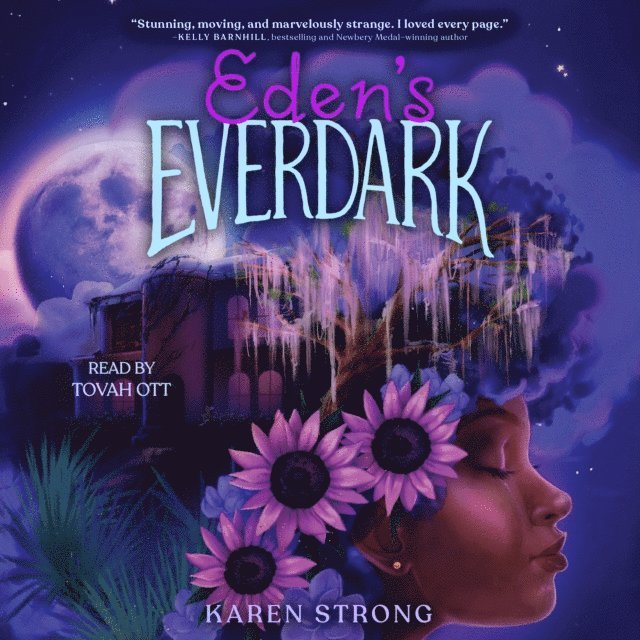 Karen Strong - Eden's Everdark, Ljudbok