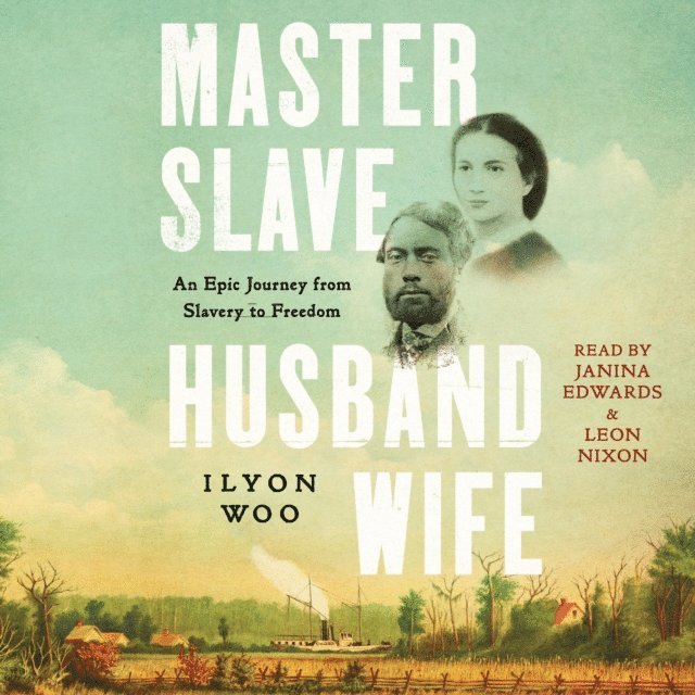 Ilyon Woo - Master Slave Husband Wife, Ljudbok