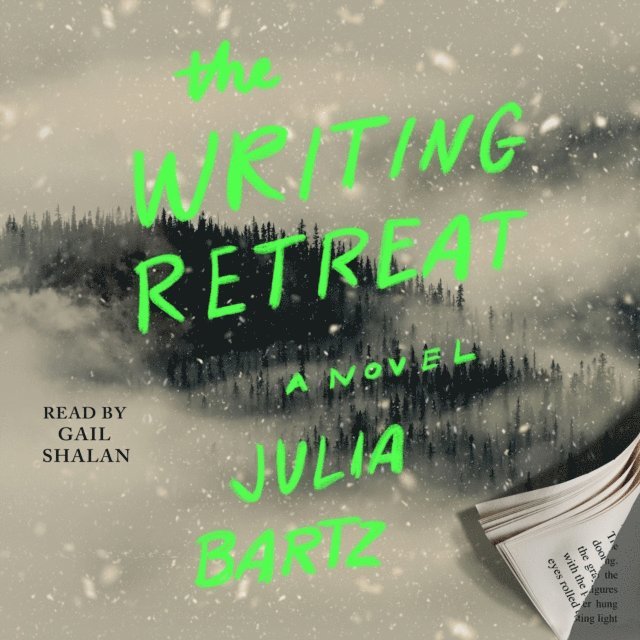 Julia Bartz - Writing Retreat, Ljudbok