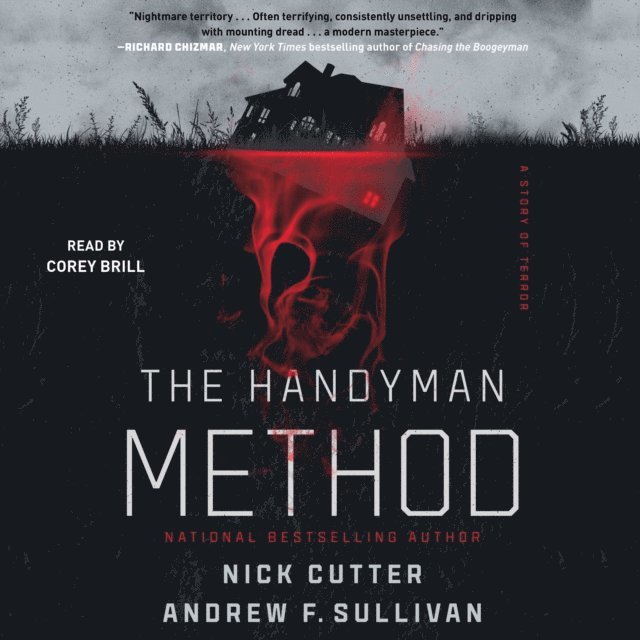 Andrew F. Sullivan, Nick Cutter - Handyman Method, Ljudbok