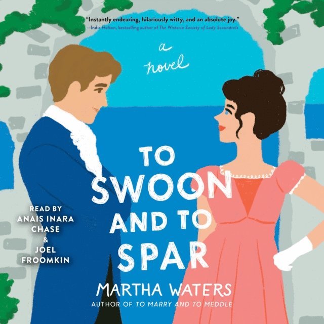 Martha Waters - To Swoon and to Spar, Ljudbok
