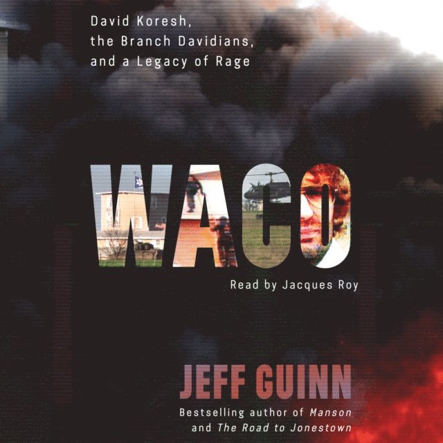 Jeff Guinn - Waco, Ljudbok