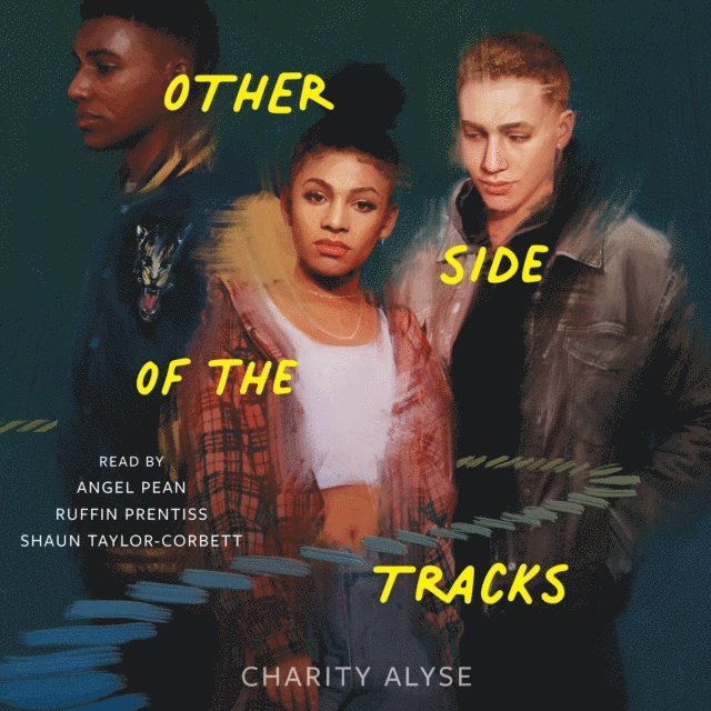 Charity Alyse - Other Side of the Tracks, Ljudbok