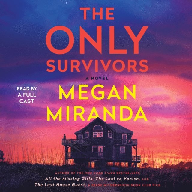 Megan Miranda - Only Survivors, Ljudbok