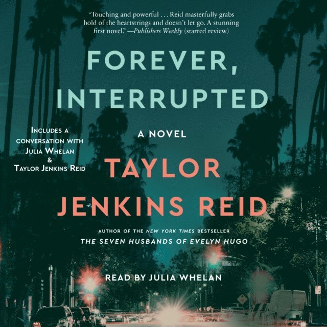Taylor Jenkins Reid - Forever, Interrupted, Ljudbok