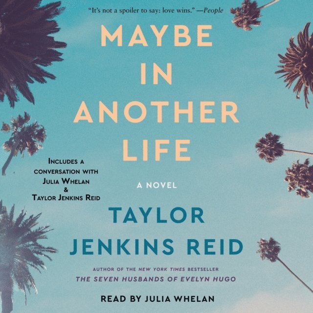 Taylor Jenkins Reid - Maybe in Another Life, Ljudbok
