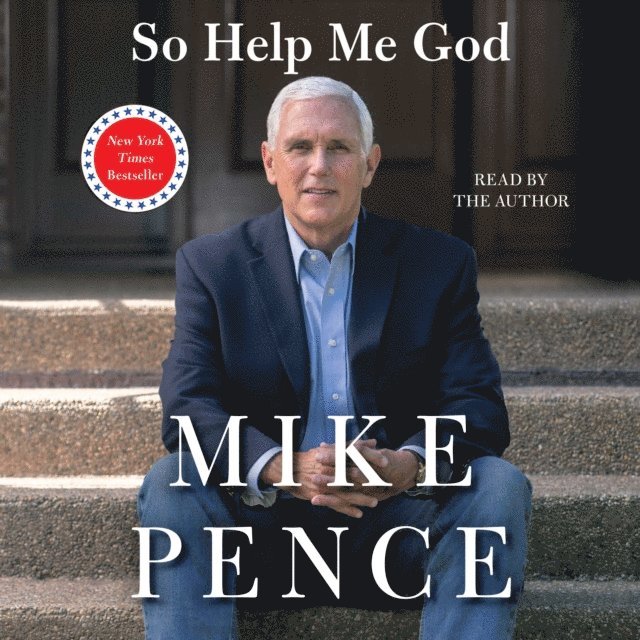 Mike Pence - So Help Me God, Ljudbok