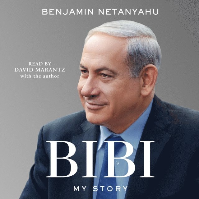 Benjamin Netanyahu - Bibi, Ljudbok
