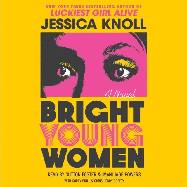Jessica Knoll - Bright Young Women, Ljudbok