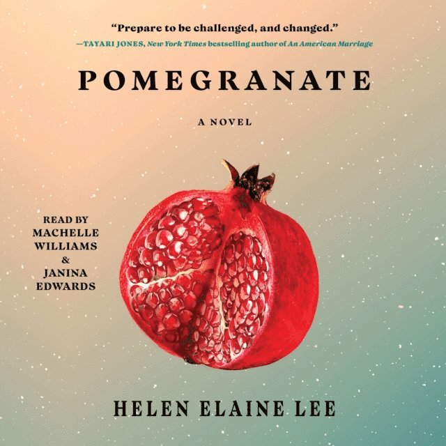 Helen Elaine Lee - Pomegranate, Ljudbok