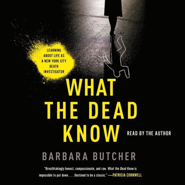Barbara Butcher - What the Dead Know, Ljudbok