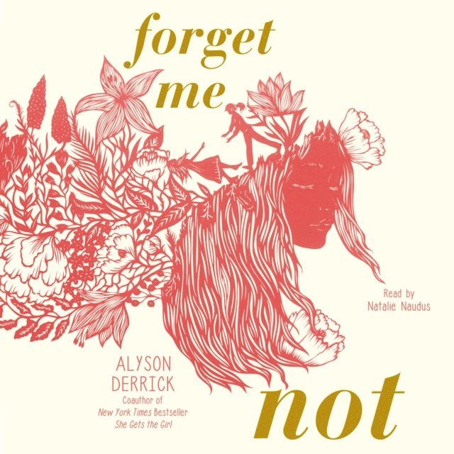 Alyson Derrick - Forget Me Not, Ljudbok
