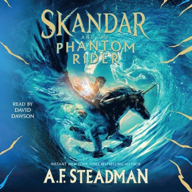 A.F. Steadman - Skandar and the Phantom Rider, Ljudbok