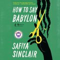 How to Say Babylon