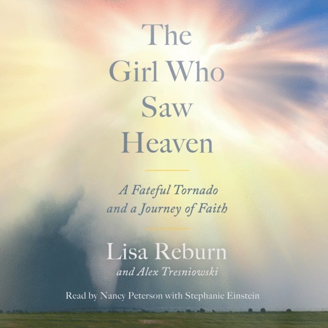 Lisa Reburn - Girl Who Saw Heaven, Ljudbok