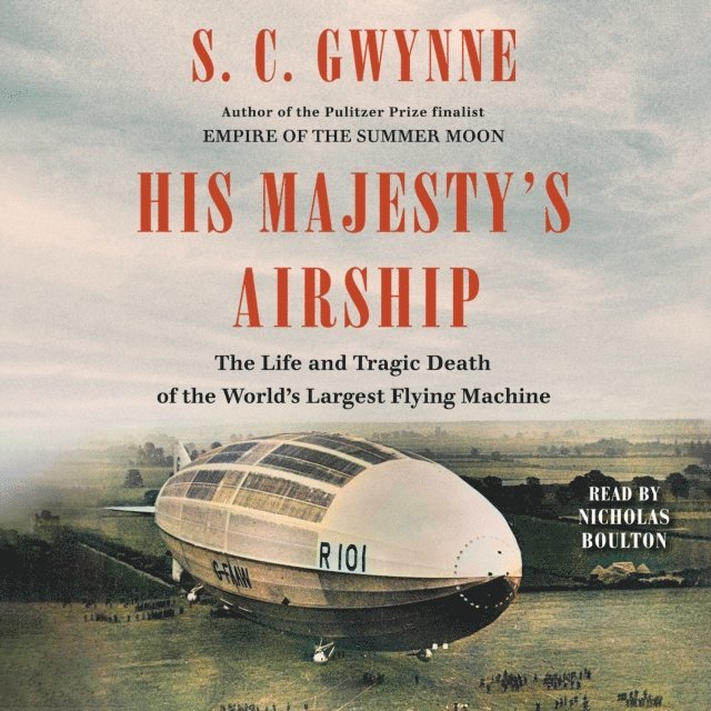 S. C. Gwynne - His Majesty's Airship, Ljudbok