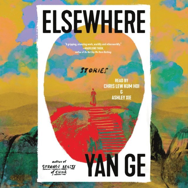 Yan Ge - Elsewhere, Ljudbok