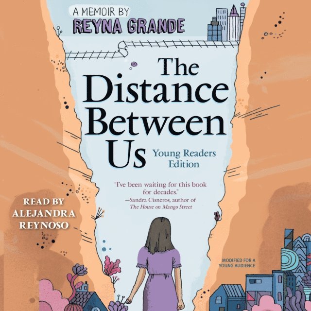 Reyna Grande - Distance Between Us, Ljudbok